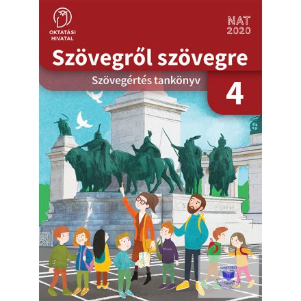 Szövegről szövegre - Szövegértés tankönyv 4. osztály