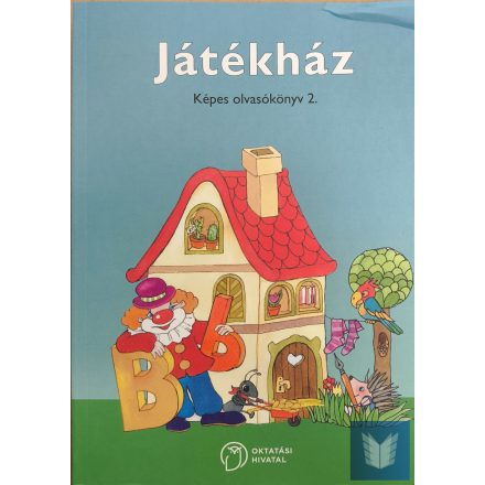 Játékház. Képes olvasókönyv 2. (Enyhén sérült termék)