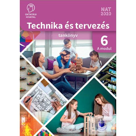 Technika és tervezés 6. A MODUL Épített környezet