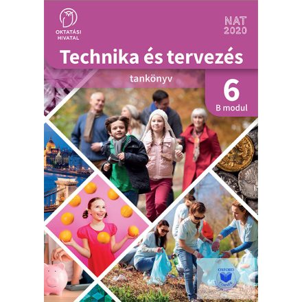 Technika és tervezés 6. tankönyv B MODUL Háztartásökonómia