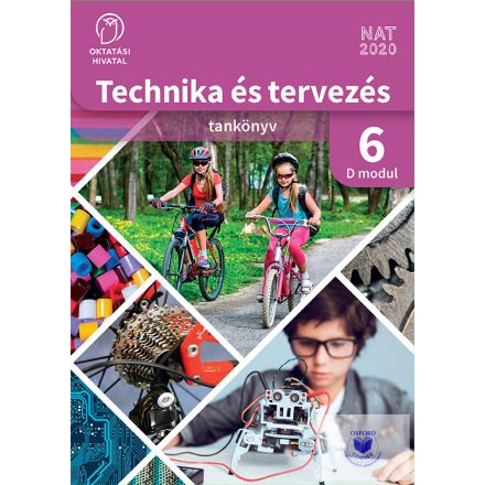 Technika és tervezés 6. D MODUL Modellezés