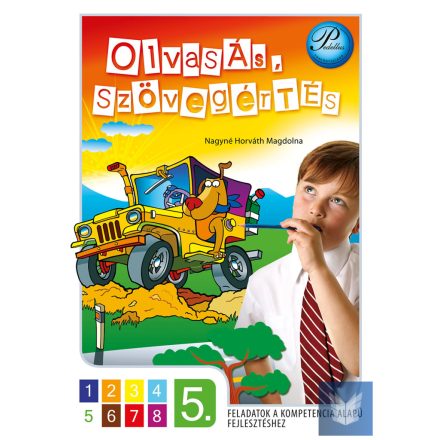 Olvasás, szövegértés 5. osztály