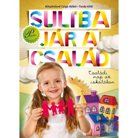 Suliba jár a család - Családi nap az iskolában