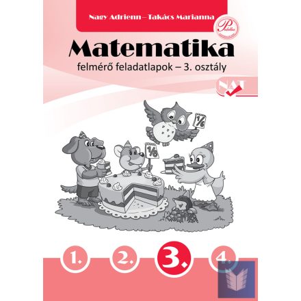 Matematika felmérő feladatlapok 3. osztály