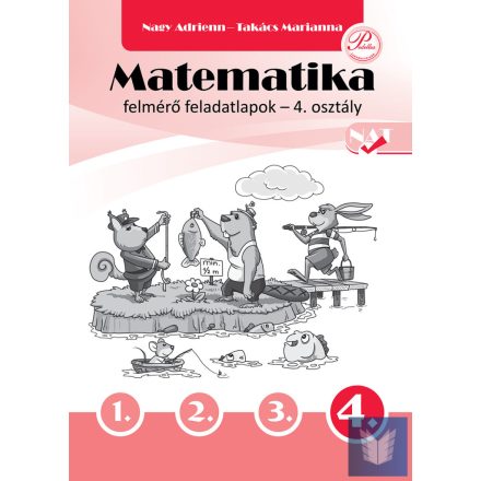 Matematika felmérő feladatlapok 4. osztály