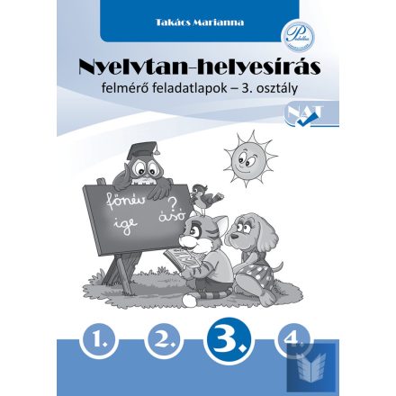 Nyelvtan-helyesírás felmérő feladatlapok 3. osztály