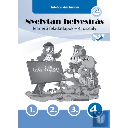 Nyelvtan-helyesírás felmérő feladatlapok 4. osztály