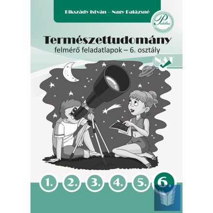 Természettudomány felmérő feladatlapok 6. osztály