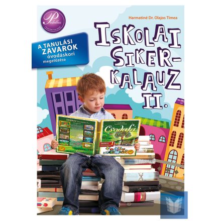 Iskolai sikerkalauz II.