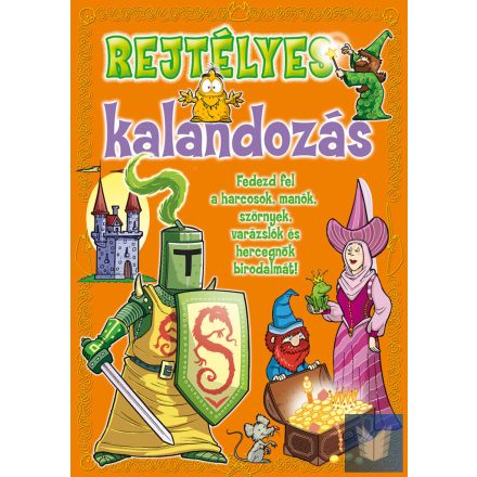 Rejtélyes kalandozás I.