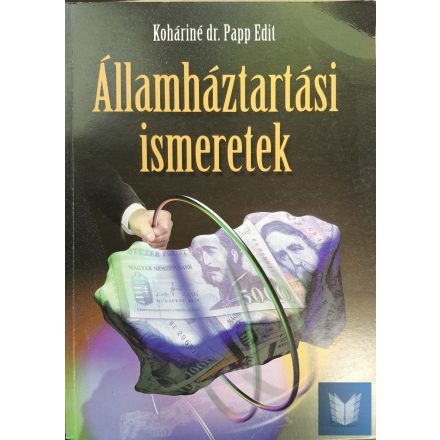 Államháztartási ismeretek (Enyhén sérült termék)