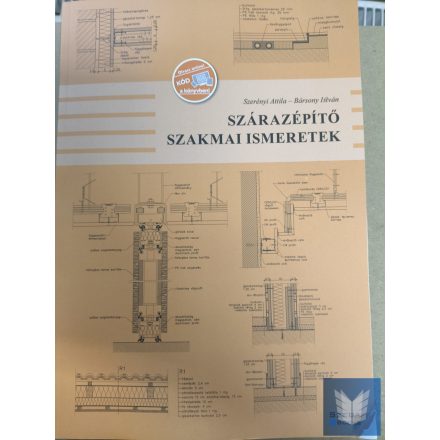 Szárazépítő szakmai ismeretek (Enyhén sérült termék)